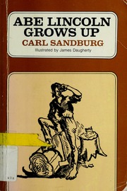 Cover of edition abelincolngrowsu00sand