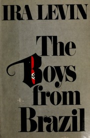 Cover of edition boysfrombrazilno00levirich