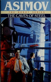 Cover of edition cavesofsteel00asim_0