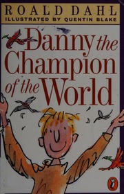 Cover of edition dannychampionofw0000dahl_h3x6