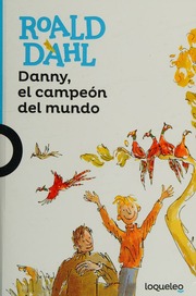 Cover of edition dannyelcampendel0000roal