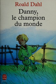 Cover of edition dannylechampiond00roal