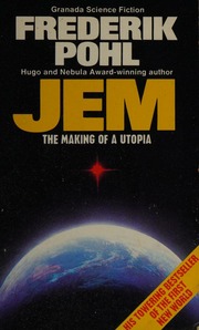 Cover of edition jemmakingofutopi0000pohl_i7i9