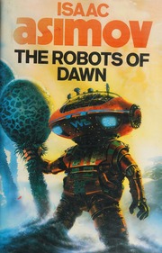 Cover of edition robotsofdawn0000isaa