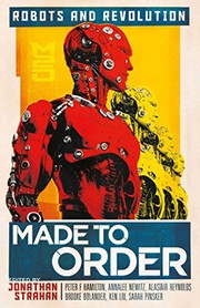 Cover of: Made To Order: Robots and Revolution