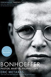 Bonhoeffer by Eric Metaxas