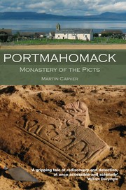 Cover of: Portmahomack: monastery of the Picts