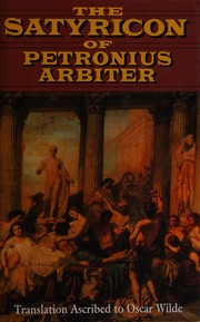 Cover of: The Satyricon of Petronius Arbiter