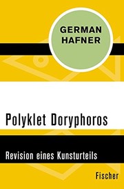 Cover of: Polyklet Doryphoros: Revision eines Kunsturteils