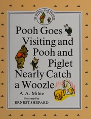 Cover of: Pooh Goes Visiting & Piglet Nearly Catches a Woozle