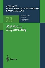 Metabolic Engineering by Sang Yup Lee, Jens Nielsen, Gregory Stephanopoulos