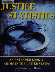 Cover of: Justice statistics: an extended look at crime in the United States