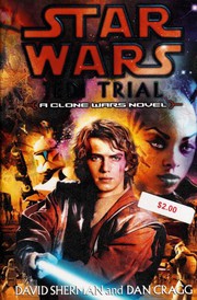 Cover of: Star Wars: Jedi Trial: A Clone Wars Novel