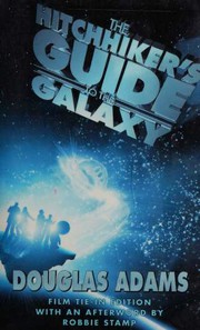 Cover of: The Hitchhikers Guide to the Galaxy by Douglas Adams, Douglas Adams