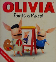 Cover of: Olivia paints a mural