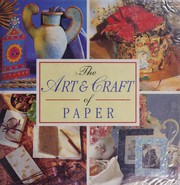 The art & craft of paper by Marion Elliot ... [et al.], Marion Elliot