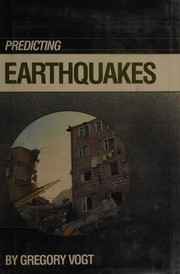 Cover of: Predicting earthquakes