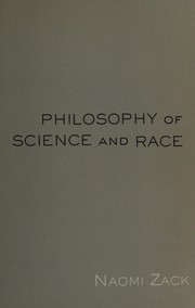 Cover of: Philosophy of science and race