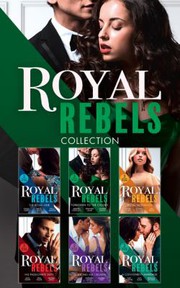 Cover of: Royal Rebels Collection