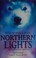 Cover of: Northern Lights