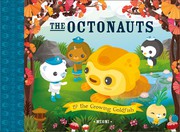 Cover of: The Octonauts and the growing goldfish