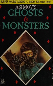 Cover of: Asimov's Ghosts / Asimov's Monsters