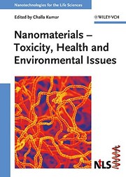 Cover of: Nanomaterials: toxicity, health and environmental issues