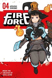 Fire force by Atsushi Ōkubo