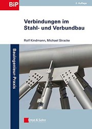 Verbindungen im Stahl- und Verbundbau by Rolf Kindmann, Michael Stracke