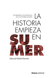 Cover of: La historia empieza en Sumer