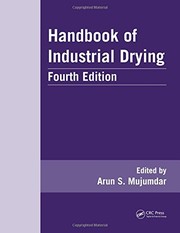 Cover of: Handbook of Industrial Drying, Fourth Edition