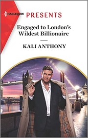 Cover of: Engaged to London's Wildest Billionaire