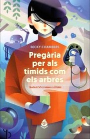 Cover of: Pregària per als tímids com els arbres