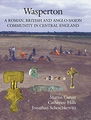 Cover of: Wasperton: a Roman, British and Anglo-Saxon community in central England