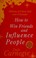 Cover of: How to Win Friends and Influence People