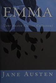 Cover of: Emma by Jane Austen, Jane Austen