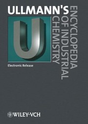 Cover of: Ullmann's Encyclopedia of Industrial Chemistry by Wiley-VCH, Wiley-VCH