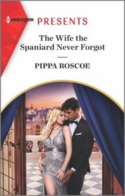 Cover of: The Wife the Spaniard Never Forgot