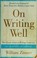 Cover of: On Writing Well