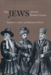 The Jews of early modern Venice by Robert C. Davis Jr.