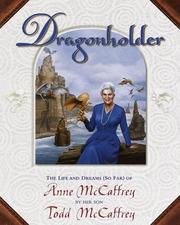 Cover of: Dragonholder by Todd McCaffrey, Anne McCaffrey, Todd McCaffrey