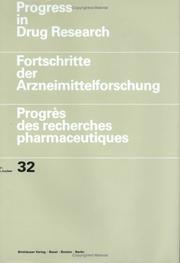 Cover of: Progress in Drug Research / Volume 32 (Progress in Drug Research)