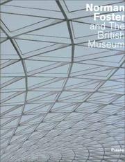 Norman Foster and the British Museum by Norman Foster