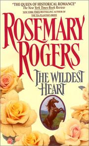 The Wildest Heart by Rosemary Rogers