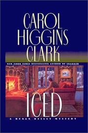 Iced by Carol Higgins Clark