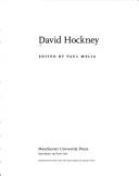 David Hockney by David Hockney, Sarah Howgate, Barbara Stern Shapiro, R.B. Kitha, Henry Geldzahler