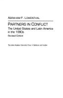 Cover of: Partners in conflict: the United States and Latin America in the 1990s