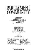 Parliament & community by Irish Conference of Historians (15th 1981 Dublin, Dublin), Dublin) Irish Conference of Historians 1981 (Dublin, Art Cosgrove, J. I. McGuire, Michael Prestwich