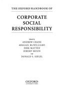 Cover of: The Oxford handbook of corporate social responsibility by Andrew Crane