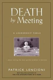 Death by Meeting by Patrick Lencioni